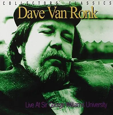 Dave Van Ronk - Live At Sir George William [CD] • £13.07