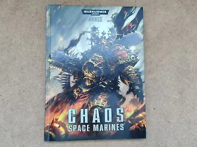 Chaos Space Marines Codex Warhammer 40k Harback Book Games Workshop • £7.99