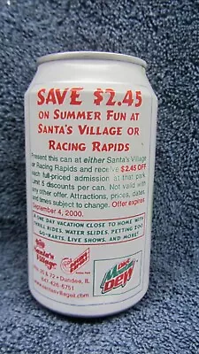 Diet Mountain Dew SANTA'S VILLAGE 12 Oz EMPTY Can 2000 Racing Rapids Mt Dew-dent • $3.99