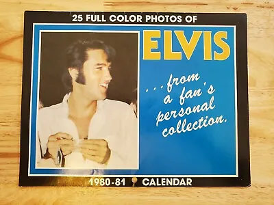 Elvis Presley Calendar 1980-1981 25 Full Color- Photos From A Fan's Personal • $12.71