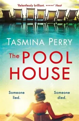 The Pool House By Tasmina Perry (Paperback / Softback) FREE Shipping Save £s • £3.25