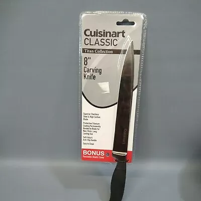 Cuisinart Classic 8  CARVING KNIFE * Titan Collection Reusable Blade Cover NEW • $9.98