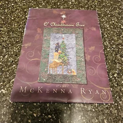 McKenna Ryan O'Christmoose Tree Christmas Quilt Pattern 17x24 1/2 • $9.99