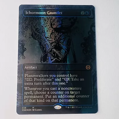 Magic The Gathering Mtg Ichormoon Gauntlet Oil Slick Foil All Will Be One • £15.47