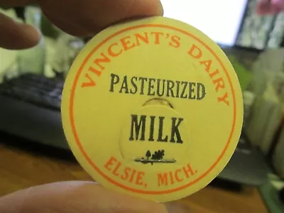 Elsie Mich. Vincent's Dairy Pasteurized Milk Bottle Cap MICHIGAN MI Unused • $9.99
