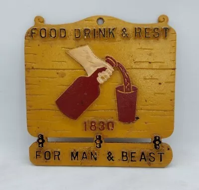 Vintage Food Drink & Rest For Man & Beast 1830 EMIG Aluminum Tavern Bar Sign USA • $12.99