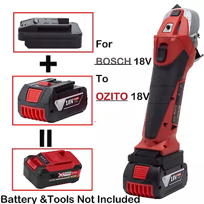 Adapter For BOSCH 18V  Lithium-Ion Battery To OZITO 18V Cordless Power Tools NEW • $39.35