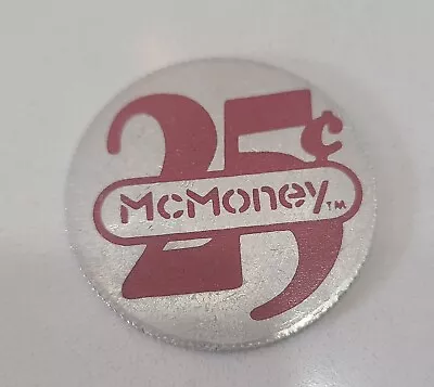 Vintage McDonalds Restaurant Metal Token 1 1/4   McMoney 25 Cents • $9.99