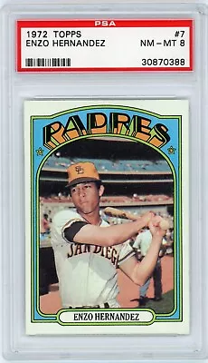 1972 Topps #7 Enzo Hernandez - PSA 8 • $19.95