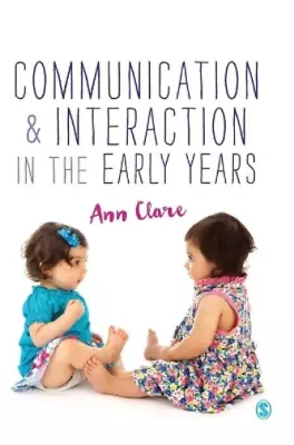 Ann Clare Communication And Interaction In The Early Years (Hardback) • $243.71