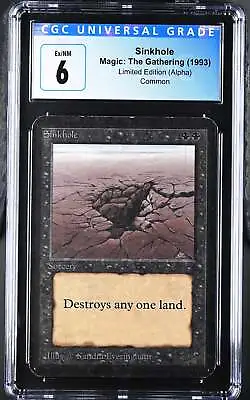 Magic MTG Sinkhole [Limited Edition Alpha] Graded: CGC 6 Ex/NM • $354.99