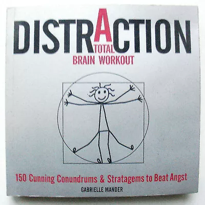 Distraction - A Total Brain Workout - Gabrielle Mander - 150 Puzzles - PB 2006 • $10