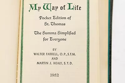 1952  My Way Of Life Pocket Edition Of St Thomas Summa Simplified Catholic • $23.99