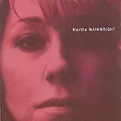 Martha Wainwright CD (2005) Value Guaranteed From EBay’s Biggest Seller! • £2.48