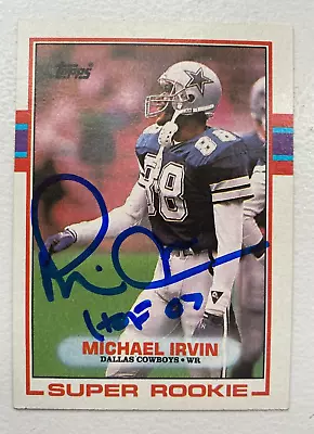 Michael Irvin Signed Topps Rookie With HOF JSA  • $149
