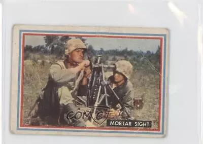 1953 Topps Fighting Marines Mortar Sight #18 0s4 • $3.41