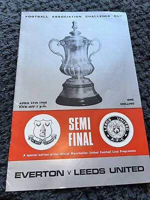 Everton V Leeds Utd  Fa Cup Semi Final 27th April 1968 • £1