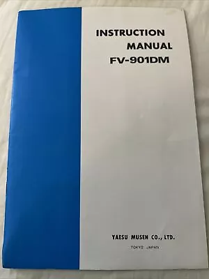 Yaesu FV-901DM Original Instruction  Manual With Diagrams And Schematics • $21.50