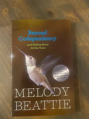 Beyond Codependency : And Getting Better All The Time By Melody Beattie (1989 … • $5.99