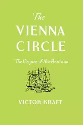 The Vienna Circle By Victor Kraft: New • $16.70