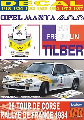 DECAL OPEL MANTA 400 G.FREQUELIN TOUR DE CORSE 1984 9th (08) • $23