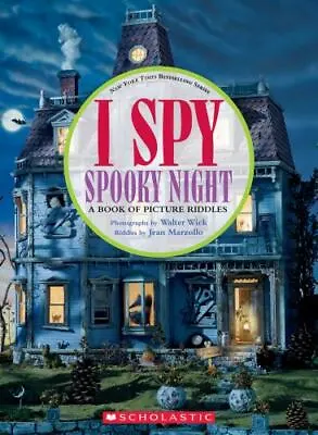 I Spy Spooky Night: A Book Of Picture Riddles By Marzollo Jean  Hardcover • $4.47