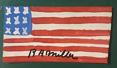 R.A. Miller Original Folk Art Signed Small US American Flag Painting Metal Sign • $145