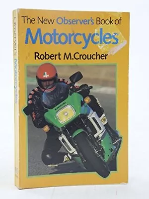 Observers Motorcycles (New Observer's Pocket... By Croucher Robert M. Paperback • £11.99