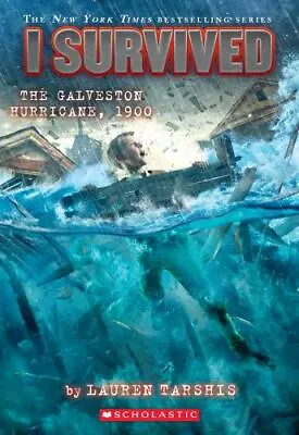 I Survived The Galveston Hurricane 1900 (I Survived #21) (21) - GOOD • $3.98