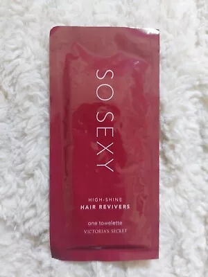 Victoria's Secret SO SEXY High Shine Serum (1) Piece HAIR Reviving Towelette • $13.95