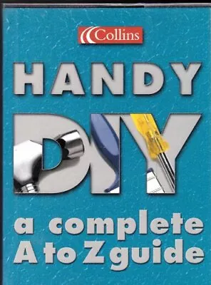 Collins Handy DIY: A Complete A To Z Guide Book The Cheap Fast Free Post • £3.49