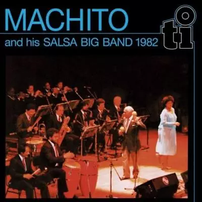 Machito And His Salsa Big Band 1982 Machito And His Salsa Big Band 1982 (Vinyl) • $53.18