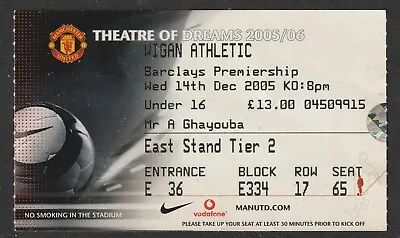 £1.99 • Buy 14/12/2005 Ticket: Manchester United V Wigan Athletic