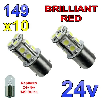 10 X Red 24v LED BA15s 149 R5W 13 SMD Number Plate Interior Bulbs HGV Truck • $69.31