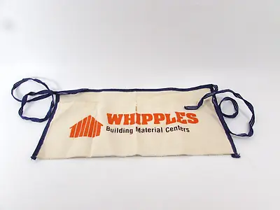 Vintage Advertising Nail Apron Wipples Building Material Center Lumber • $14.95