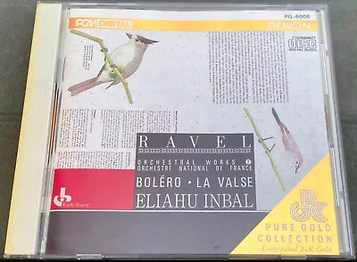 Ravel - BOLERO/LA VALSE - 24k Gold CD - Japan 1988 - DENON PG-6008 - Ltd. Ed. • £28.72