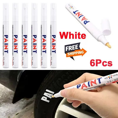 6X White Car Tyre Paint Marker Pen Universal Tire Metal Waterproof Permanent • £4.99