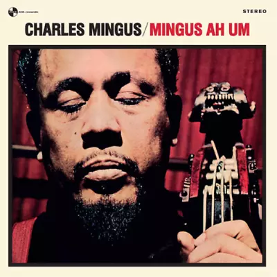 Charles Mingus Ah Um (Vinyl) 12  Album (UK IMPORT) • $21.97