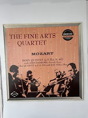 The Fine Arts Quartet Mozart Concert Disc LP Horn Quintet In E Flat Record T • $4