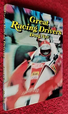 £8 • Buy Great Racing Drivers By Doug Nye 1977 First Edition Lauda Clark Hill Moss Ascari