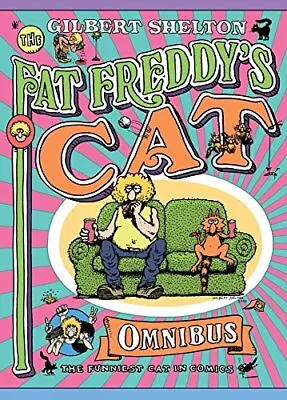 Fat Freddys Cat Omnibus By Gilbert Shelton (Paperback 2009) • £17.24