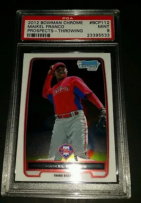 2012 Bowman Chrome #BCP112- Maikel Franco Rookie Card! PSA MINT 9! • $17.99