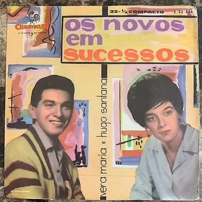 Vera Maria / Hugo Santana -os Novos Em Sucessos- Brazilian 7  Single Ps Mpb • $9.99