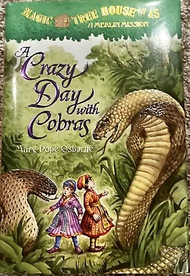 New Magic Tree House 45 A Crazy Day With Cobras Merlin Mission Mary P Osborne • $3.99