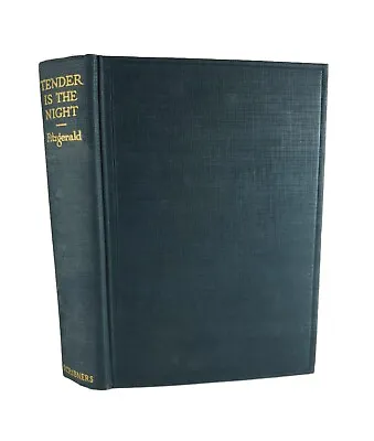Tender Is The Night - 1934 - F. SCOTT FITZGERALD - 1st Edition • $750