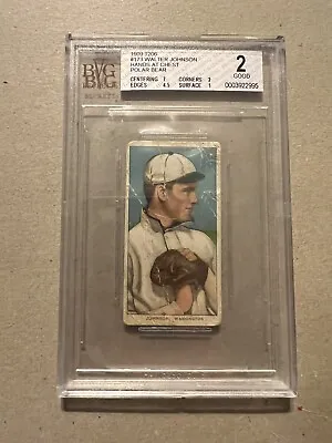 1909-11 T206 Walter Johnson Hands At Chest Bvg 2 Polar Bear Washington Hof • $1899.99