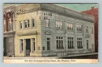 Mt Pleasant MI-Michigan The New Exchange Savings Bank C1912 Vintage Postcard • $7.99