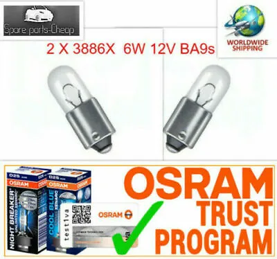 2x 3886X 6W 12V BA9s OSRAM Sidelight Bulb Interior Indicator Panel Halogen • $7.15