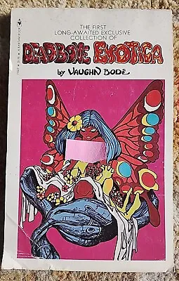 Vintage Vaughn Bode  Deadbone Erotica  1971 1st Ed. Bantam Books Good Condition! • £24.09
