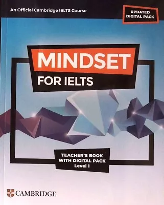 UPDATED Cambridge MINDSET FOR IELTS Teacher Book Level 1 With DIGITAL PACK @ New • £26.95